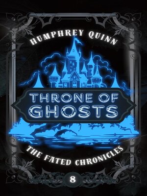 cover image of Throne of Ghosts